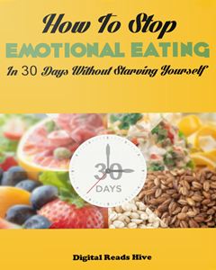 10 Simple Daily Habits To Help You Stop Emotional Eating Naturally